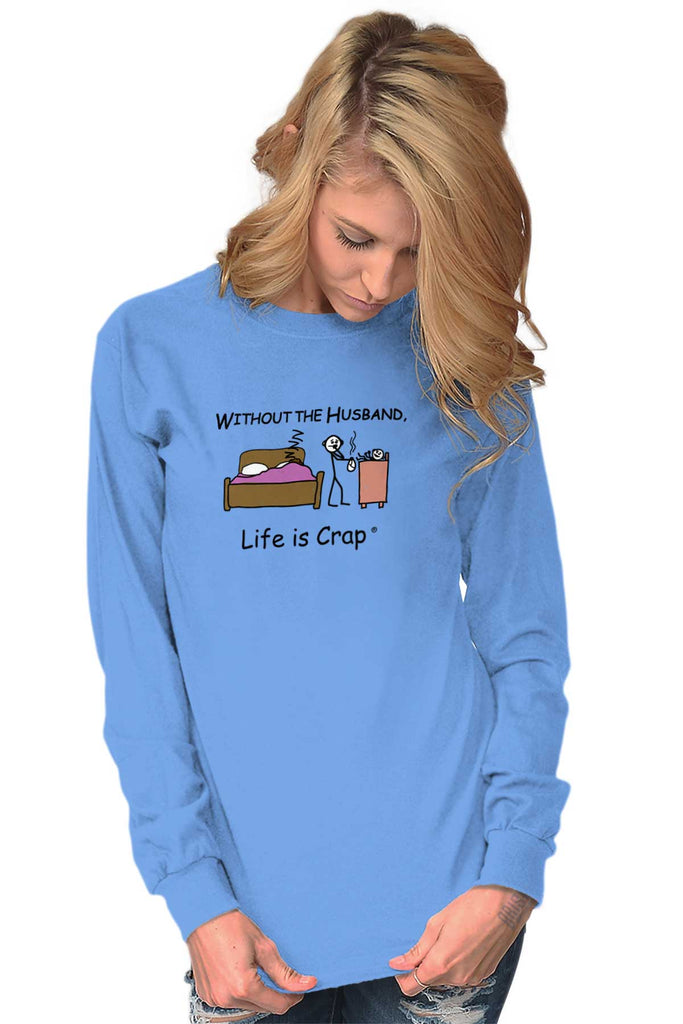 Husband Baby Long Sleeve Tee-Direct To Garment Print-Life Is Crap