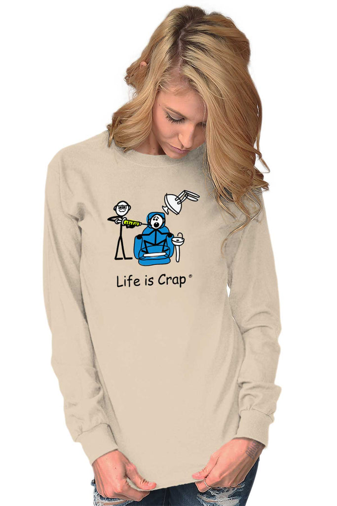 Dentist Long Sleeve Tee-Direct To Garment Print-Life Is Crap