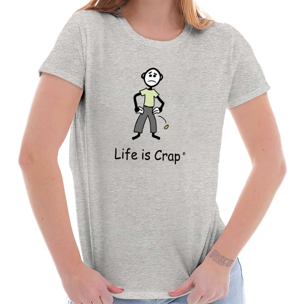 Empty Pockets Ladies T-Shirt-Direct To Garment Print-Life Is Crap
