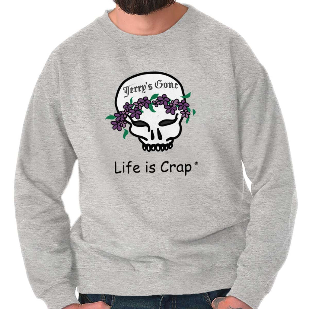Jerrys Gone Sweatshirt-Direct To Garment Print-Life Is Crap