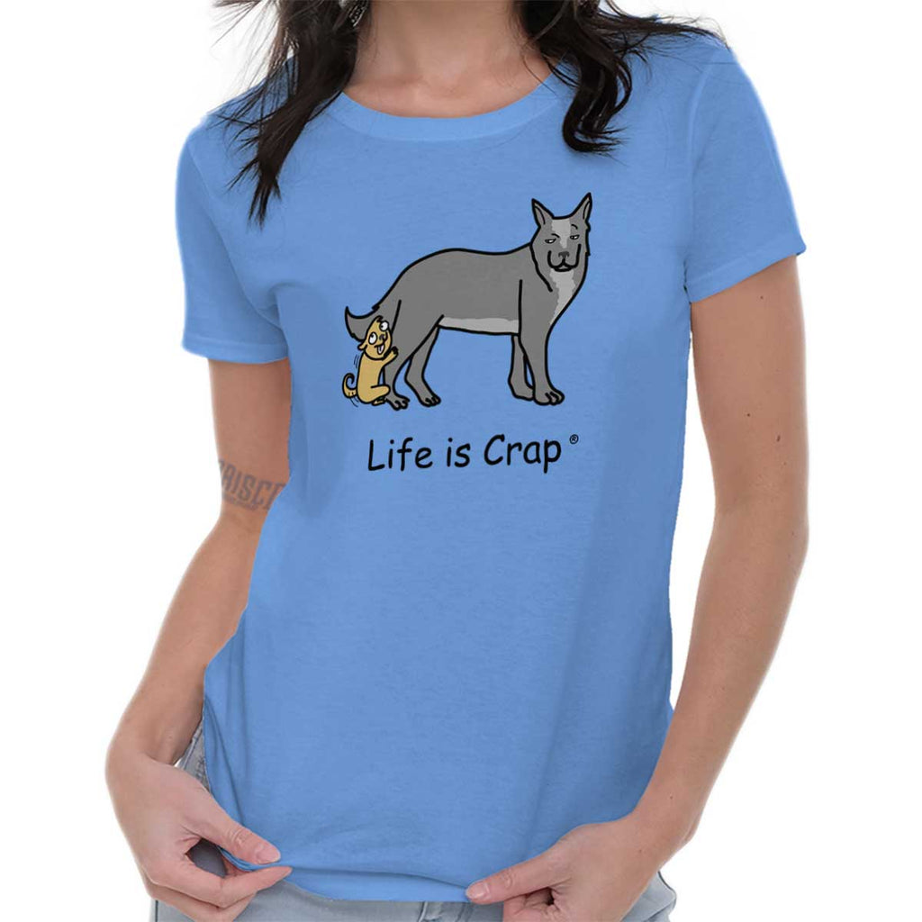 Small Dog Hump Ladies Funny T-Shirt | Life Is Crap