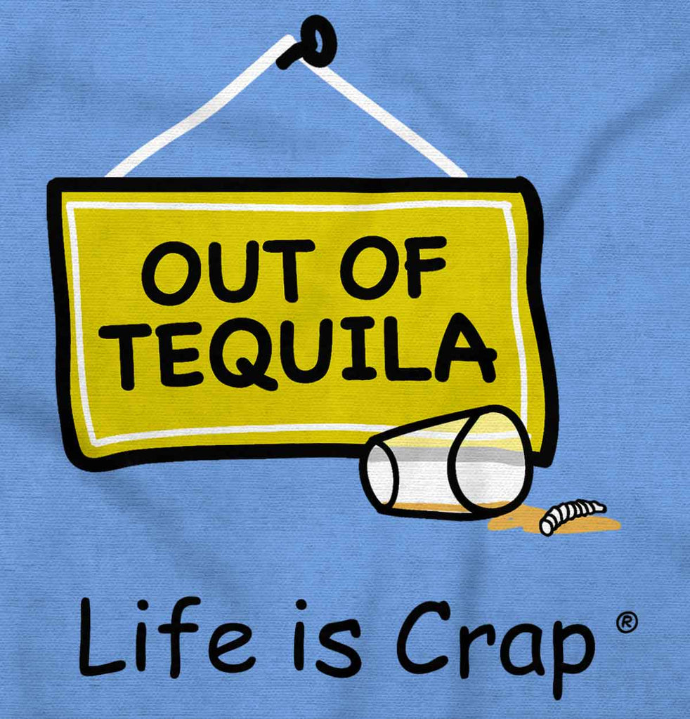 Out Of Tequila Shots Long Sleeve Tee-Direct To Garment Print-Life Is Crap