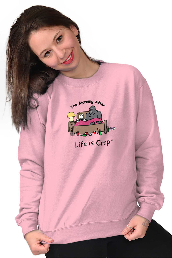 Morning After Sweatshirt-Direct To Garment Print-Life Is Crap