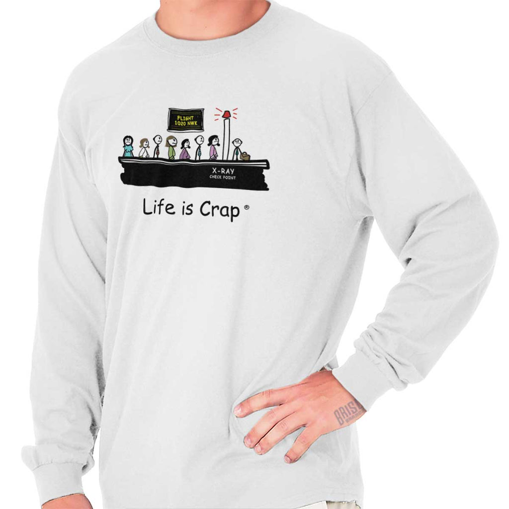 Airport Security Long Sleeve Tee-Direct To Garment Print-Life Is Crap