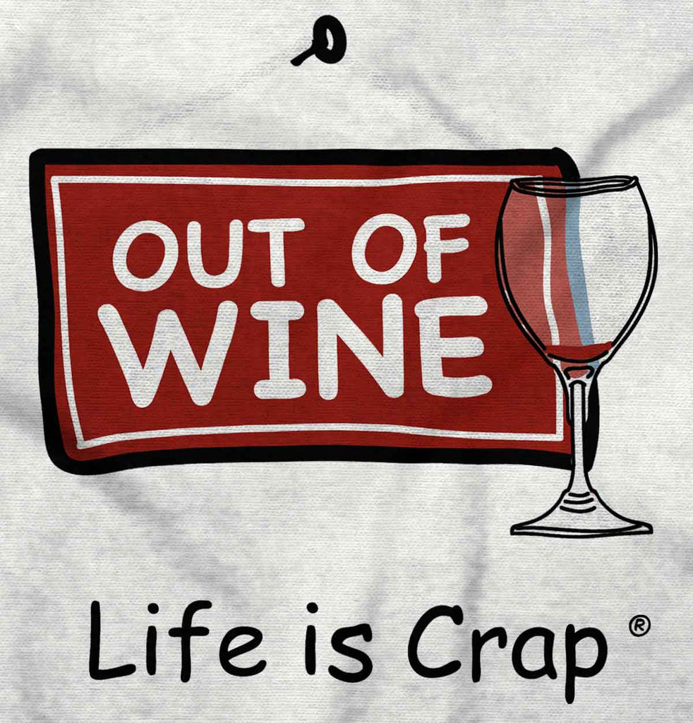 Out Of Wine Long Sleeve Tee-Direct To Garment Print-Life Is Crap