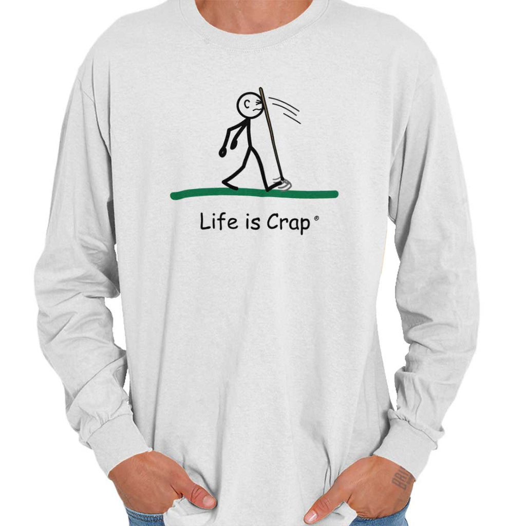 Rake To Face Long Sleeve Tee-Direct To Garment Print-Life Is Crap