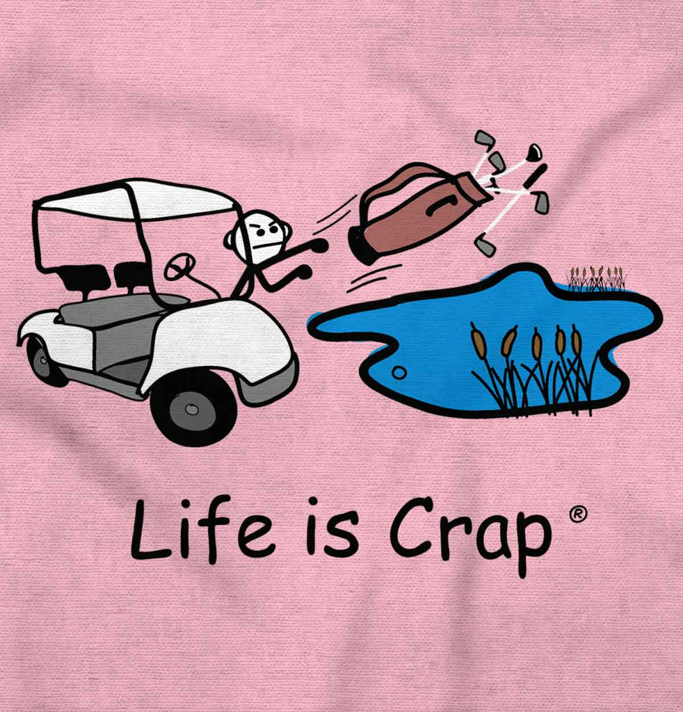 Golf Cart Long Sleeve Tee-Direct To Garment Print-Life Is Crap