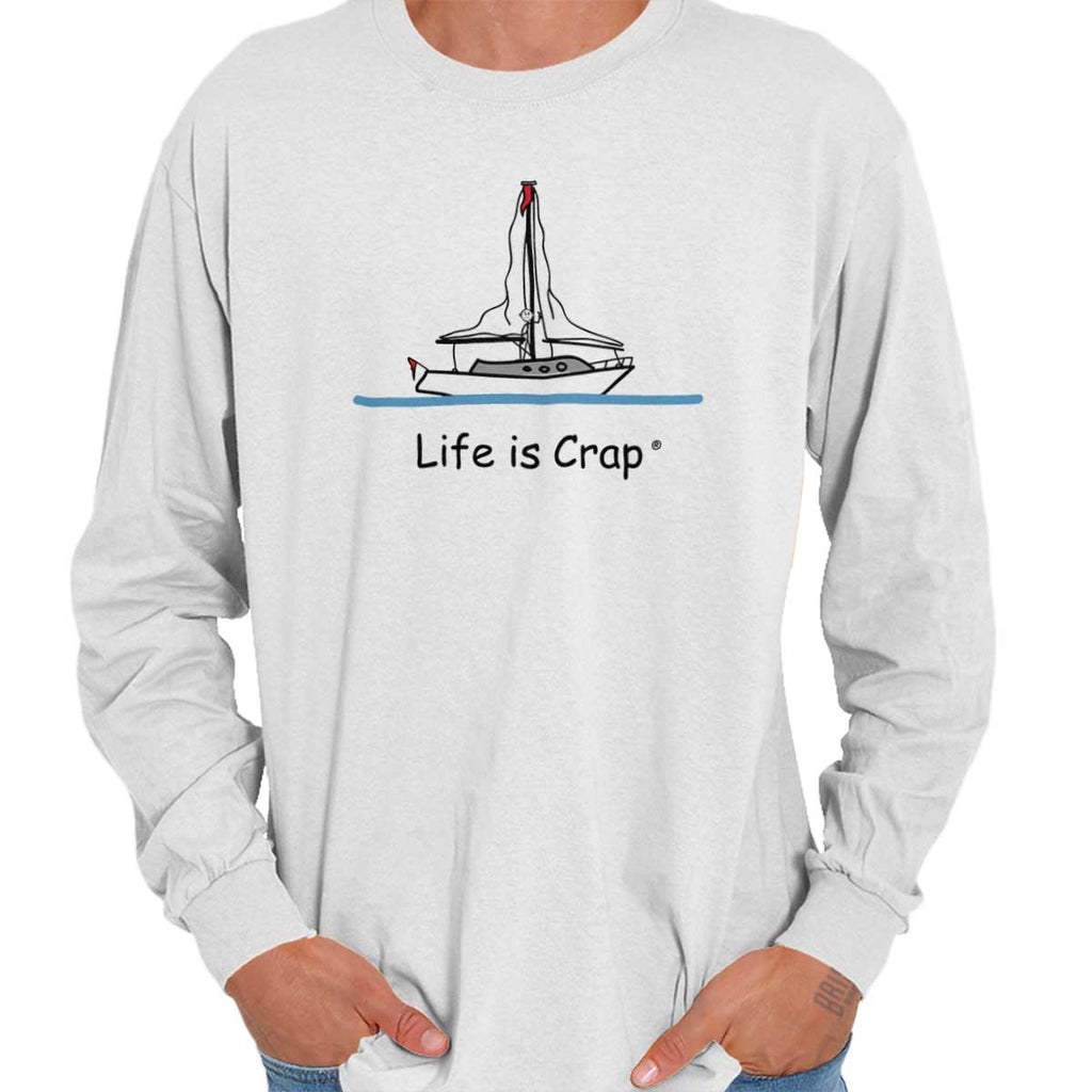 Sailing With No Wind Long Sleeve Tee-Direct To Garment Print-Life Is Crap